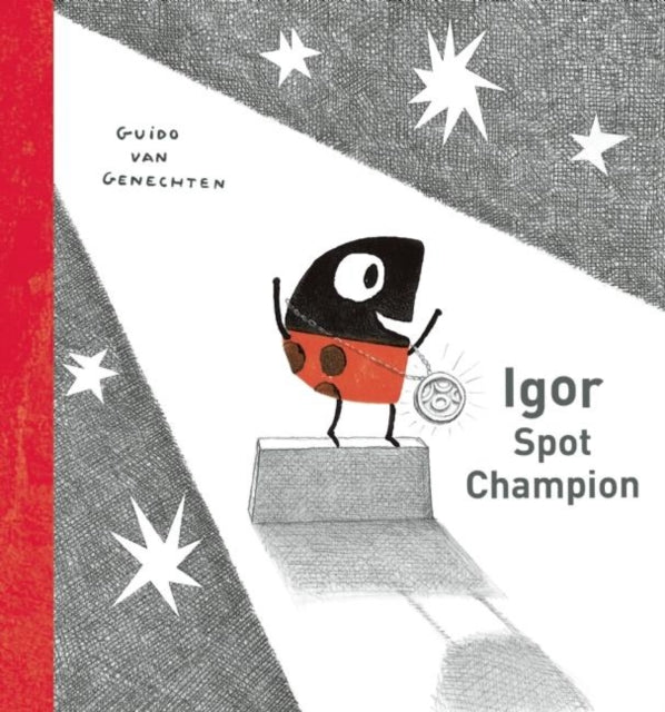 Book cover of: Igor Spot Champion. By: Guido van Genechten