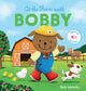Book cover of: At the Farm with Bobby. By: Ruth Wielockx