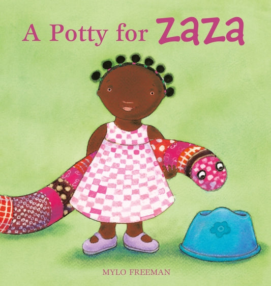Book cover of: Potty for Zaza. By: Mylo Freeman