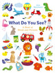 Book cover of: What Do You See? A Book Full of Words and Pictures. By: Anita Bijsterbosch