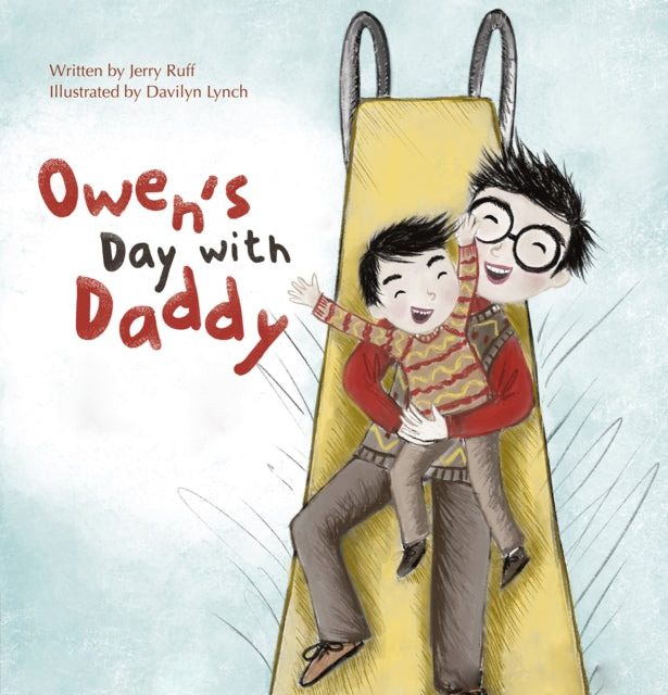 Book cover of: Owen's Day with Daddy. By: Jerry Ruff