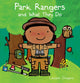 Book cover of: Park Rangers and What They Do. By: Liesbet Slegers