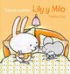 Book cover of: Dulces Suenos, Lily y Milo. By: Pauline Oud