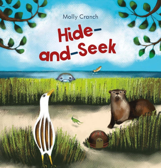 Book cover of: Hide-and-Seek. By: Molly Cranch