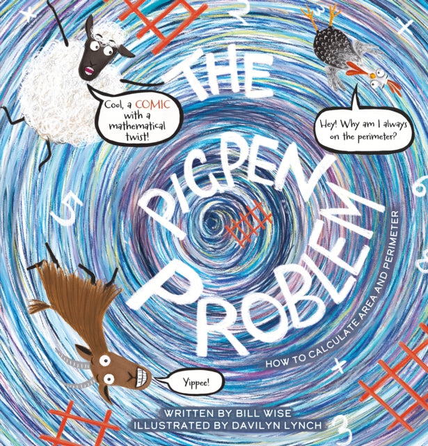 Book cover of: Pigpen Problem. How to Calculate Area and Perimeter. By: Bill Wise
