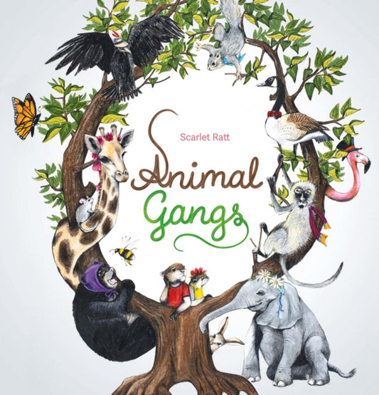 Book cover of: Animal Gangs. By: Scarlet Ratt