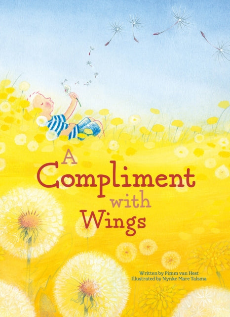 Book cover of: Compliment with Wings. By: Pimm van Hest