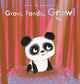 Book cover of: Grow, Panda, Grow!. By: Guido van Genechten