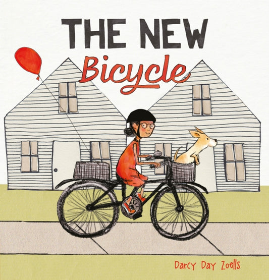 Book cover of: New Bicycle. By: Darcy Day Zoells