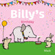 Book cover of: Billy's Birthday. By: Mack van Gageldonk