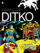 Working With Ditko 9781605491226 Jack C. Harris