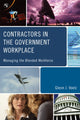 Book cover of: Contractors in the Government Workplace. By: Glenn J. Voelz
