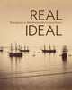 Book cover of: Real/Ideal - Photography in Mid-Nineteenth-Century  France. By: J. Paul Getty Museum