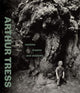 Book cover of: Arthur Tress. By: James A. Ganz