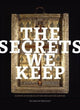 Book cover of: Secrets We Keep. By: Roland Betancourt