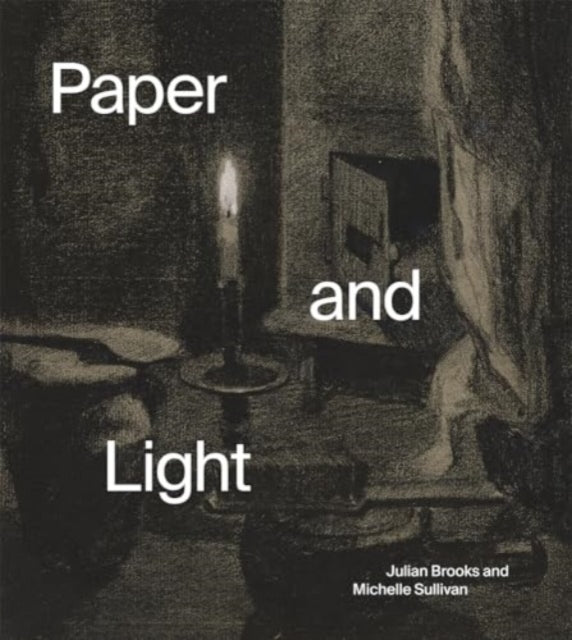 Book cover of: Paper and Light. By: Julian Brooks