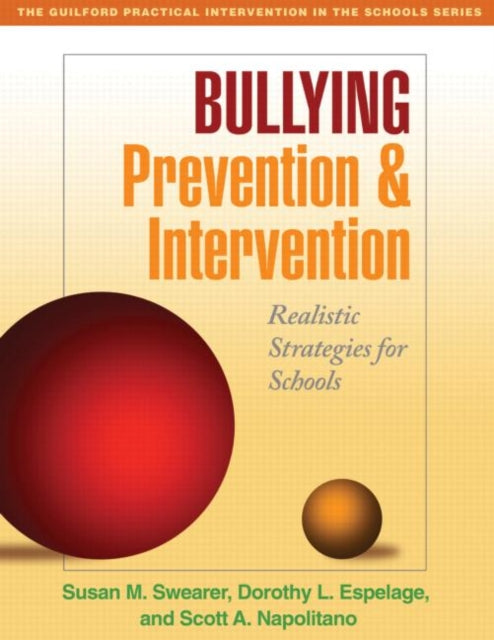 Book cover of: Bullying Prevention and Intervention. By: Susan M. Swearer