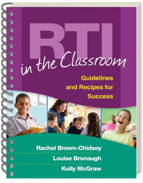 Book cover of: RTI in the Classroom, (Wire-Bound Paperback). By: Rachel Brown-Chidsey