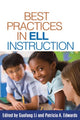 Book cover of: Best Practices in ELL Instruction. By: Guofang Li
