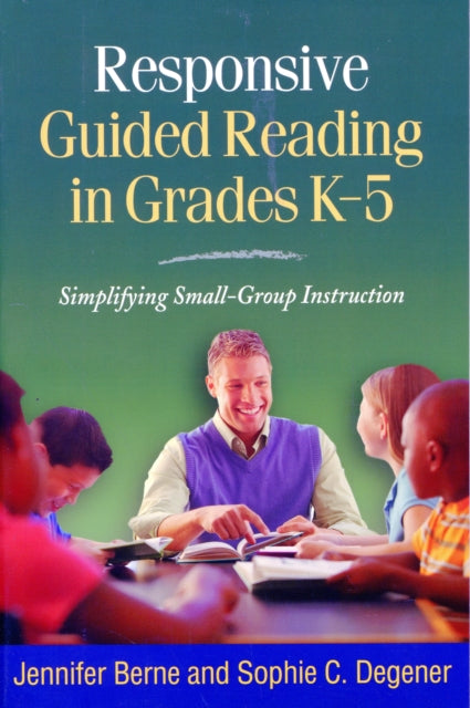 Book cover of: Responsive Guided Reading in Grades K-5. By: Jennifer Berne