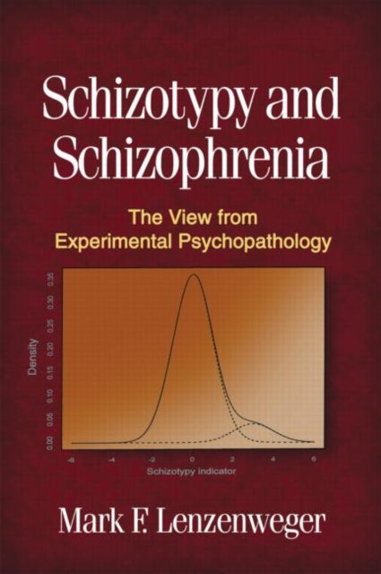 Book cover of: Schizotypy and Schizophrenia. By: Mark F. Lenzenweger