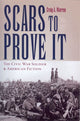 Book cover of: Scars to Prove it. By: Craig A. Warren