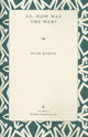 Book cover of: So, How Was the War?. By: Hugh Martin