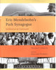 Book cover of: Eric Mendelsohn's Park Synagoue. By: Walter C. Leedy