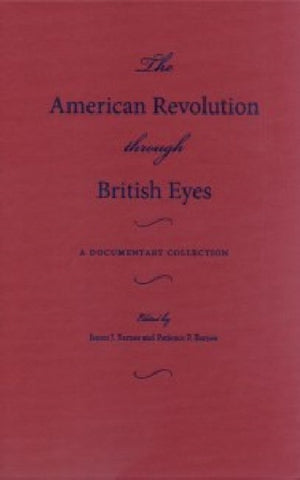 American Revolution Through British Eyes
