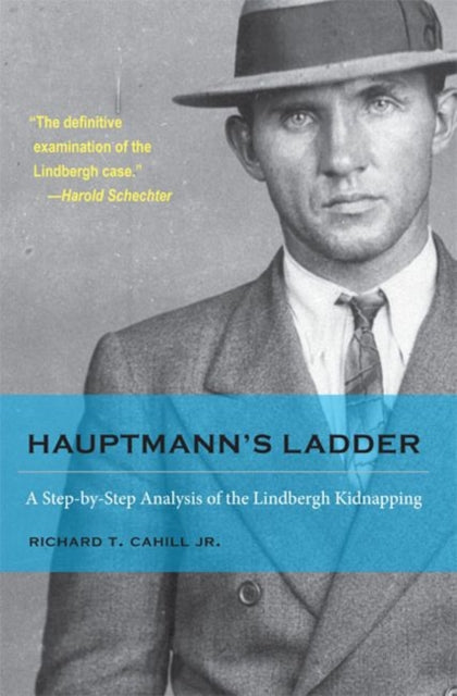 Book cover of: Hauptmann's Ladder. By: Cahill, Richard T. Jr