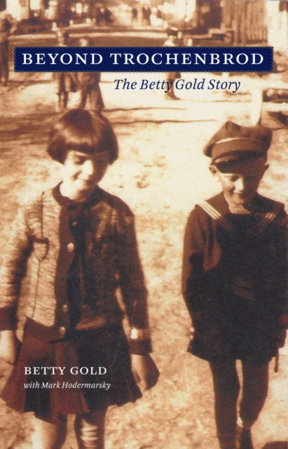 Book cover of: Beyond Trochenbrod. By: Betty Gold