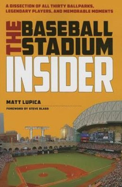 Book cover of: Baseball Stadium Insider. By: Matt Lupica