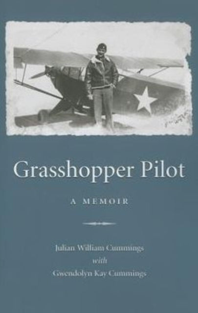 Book cover of: Grasshopper Pilot. By: Julian William Cummings
