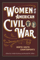 Book cover of: Women and the American Civil War