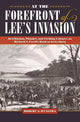 Book cover of: At the Forefront of Lee's Invasion. By: Robert J. Wynstra