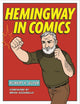 Book cover of: Hemingway in Comics. By: Robert K. Elder