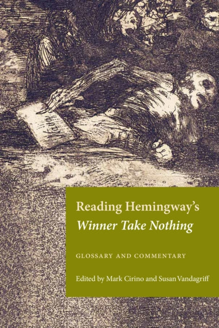 Book cover of: Reading Hemingway's Winner Take Nothing. By: Mark Cirino