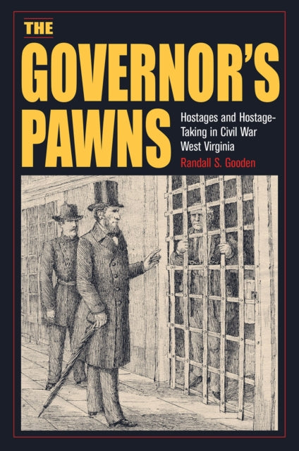 Book cover of: Governor's Pawns. By: Randall S. Gooden
