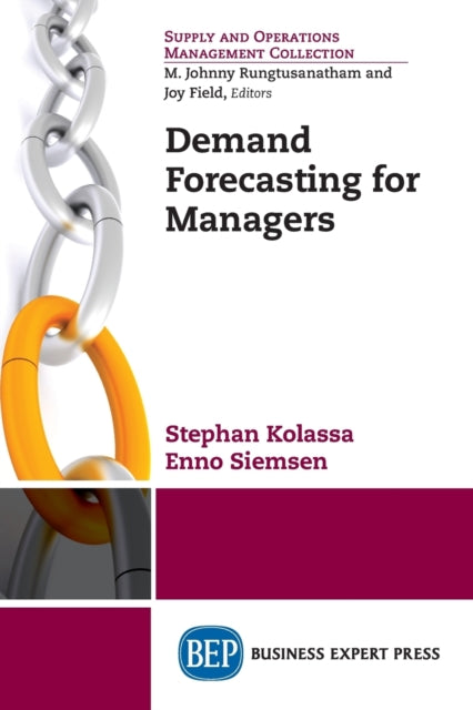 Book cover of: Demand Forecasting for Managers. By: Stephan Kolassa