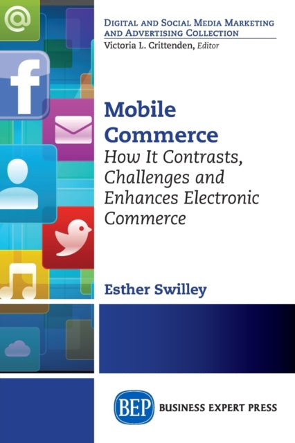 Book cover of: Mobile Commerce. By: Esther Swilley