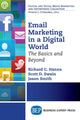 Book cover of: Email Marketing in a Digital World. By: Richard Hanna