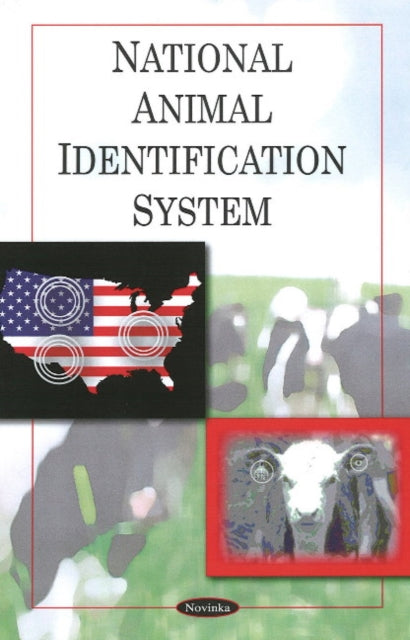 Book cover of: National Animal Identification System. By: United States. Government Accountability Office.