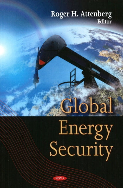 Book cover of: Global Energy Security
