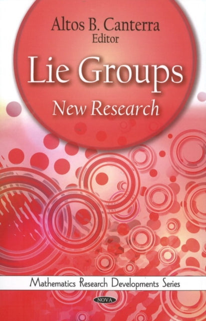 Book cover of: Lie Groups. By: Altos B. Canterra
