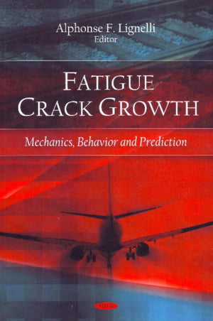 Fatigue Crack Growth