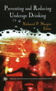 Book cover of: Preventing & Reducing Underage Drinking