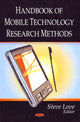Book cover of: Handbook of Mobile Technology Research Methods