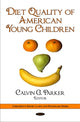 Book cover of: Diet Quality of American Young Children