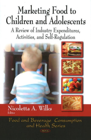 Marketing Food to Children & Adolescents