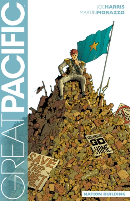 Book cover of: Great Pacific Volume 2: Nation Building. By: Martin Morazzo